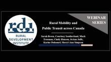 Rural Mobility and Public Transit Across Canada Webinar Series
