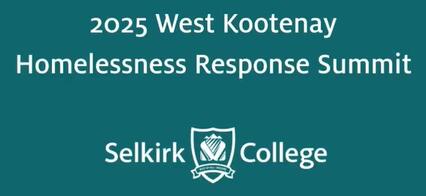2025 West Kootenay Homelessness Response Summit
