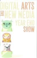 Digital Arts and New Media Year End Show 2018
