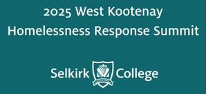 2025 West Kootenay Homelessness Response Summit Video