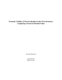 Economic Viability of Western Hemlock in the West Kootenays: Comparing Current & Potential Values
