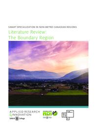 Smart Specialization in Non-Metro Canadian Regions: Literature Review - The Boundary Region