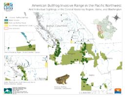 Columbia-Shushwap Invasive Species Society - American Bullfrog Invasive Range in the Pacific Northwest Poster