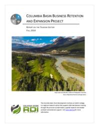 Columbia Basin Business Retention and Expansion Project: Report on the Tourism Sector