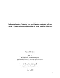 Understanding the Presence, Diet, and Habitat Attributes of River Otters (Lontra canadensis) on the Slocan River, British Columbia