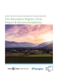The Boundary Region: Final Report & Recommendations: Smart Specialization in Non-Metro Canadian Regions