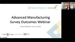 The Kootenay Advanced Manufacturing Sector Assessment: Advanced Manufacturing Survey Outcomes Webinar