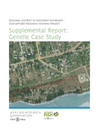 Applied Research Housing Project: Supplemental Report - Genelle Case Study - Regional District of Kootenay Boundary