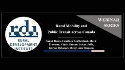 Rural Mobility and Public Transit Across Canada Webinar Series