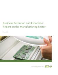Business Retention and Expansion: Report on the Manufacturing Sector