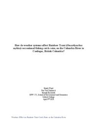 How do weather systems affect Rainbow Trout (Oncorhynchus mykiss) recreational fishing catch rates, on the Columbia River in Castlegar, British Columbia?