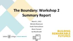 The Boundary: Workshop 2 Summary Report